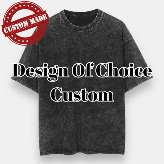 Any Custom Design Of Choice Vintage Oversize T-Shirt